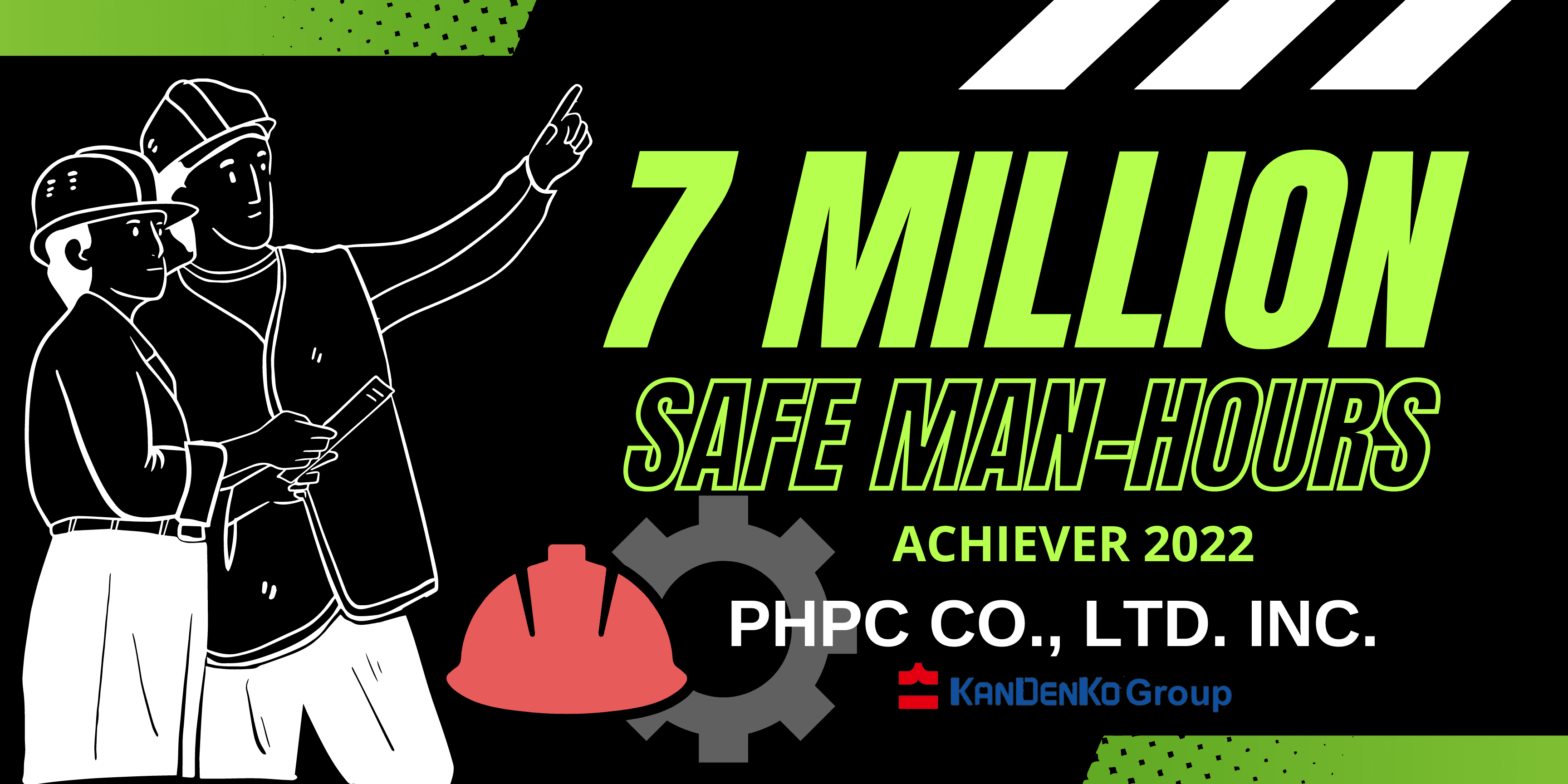 7 Million Safe Man-hours